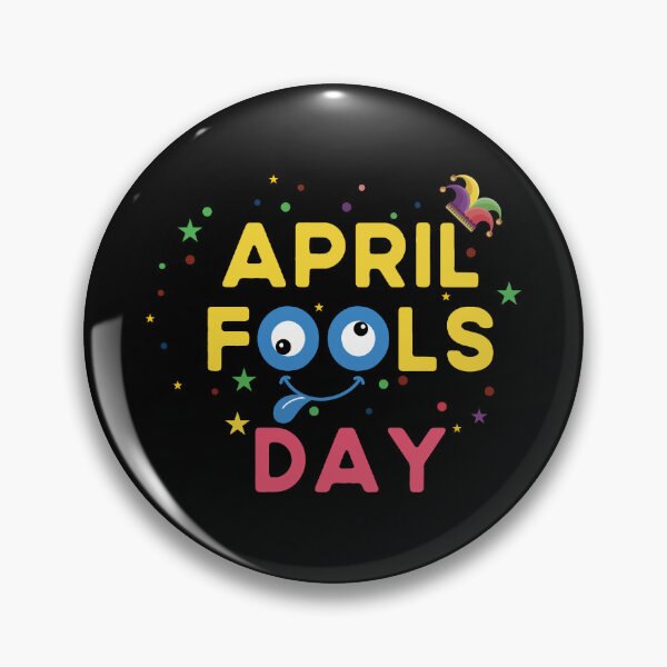 Item preview, Funny April Fool's Day designed and sold by Limaa.
