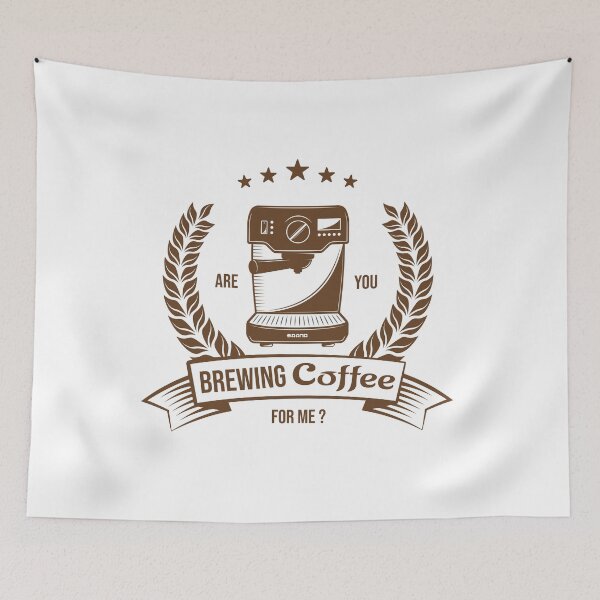 Item preview, Are You Brewing Coffee For Me ? Funny designed and sold by pedrored369.