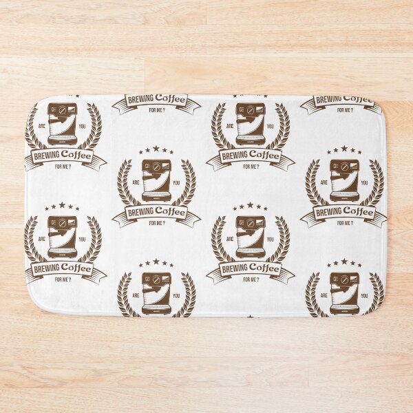 Item preview, Are You Brewing Coffee For Me ? Funny designed and sold by pedrored369.