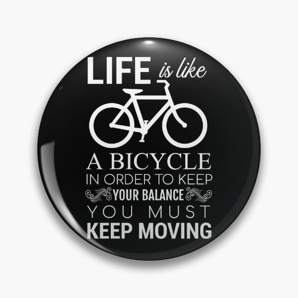 Item preview, Life is like a bicycle designed and sold by della95.