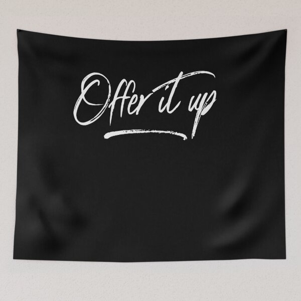 Item preview, Offer it Up designed and sold by ThirdFall.