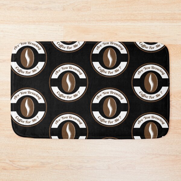 Item preview, Are You Brewing Coffee For Me ? ,Simple Coffe Lovers Gift designed and sold by pedrored369.