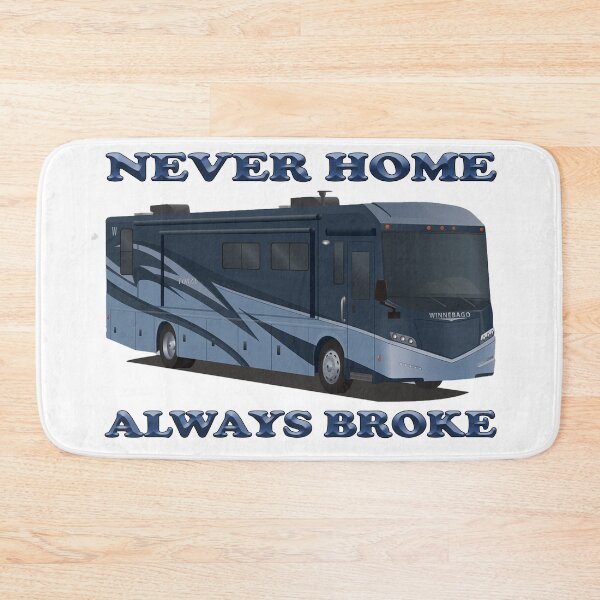 Item preview, NEVER HOME ALWAYS BROKE-4 designed and sold by Knotty-Signs.