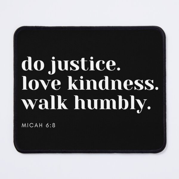 Item preview, Do Justice. Love Kindness. Walk Humbly. designed and sold by alksongbird.