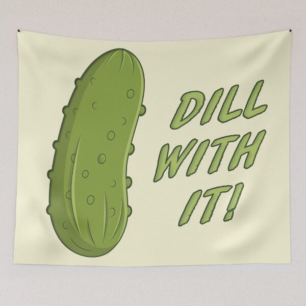 Item preview, Dill With It designed and sold by Alec Buchan.
