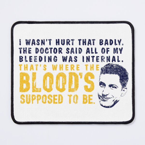 Item preview, That's Where The Blood's Supposed To Be - Peralta (Variant) designed and sold by huckblade.