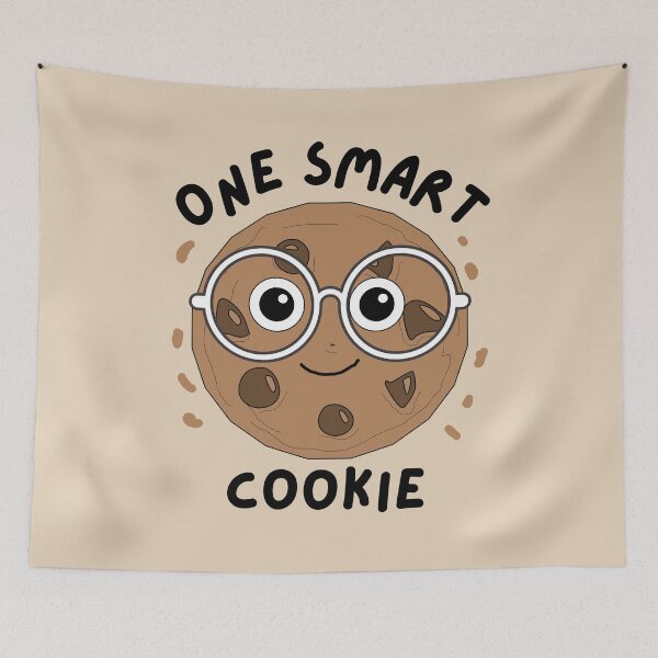 Item preview, You Are One Smart Cookie  designed and sold by BronikowskiART.