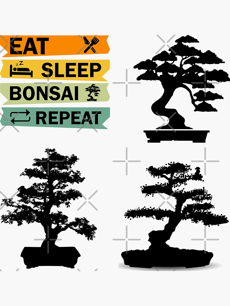"Eat Sleep Bonsai Repeat, Bonsai design, Bonsai Quote, Bonsai Lover