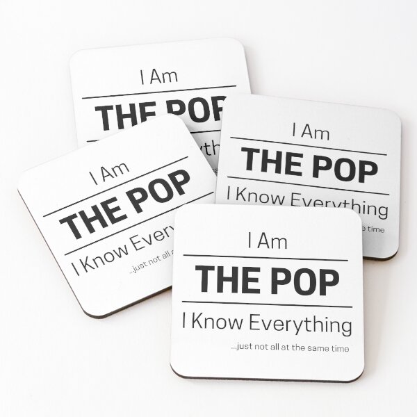 Item preview, Funny Dad Knows Everything Quote Saying, I Am The Pop, I Know Everything, Walking Encyclopedia, Trivia God, Black Text designed and sold by hjsmith.