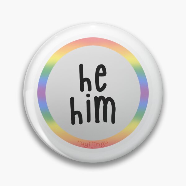 Item preview, Pronoun Badge - He / Him designed and sold by ruyijingu.