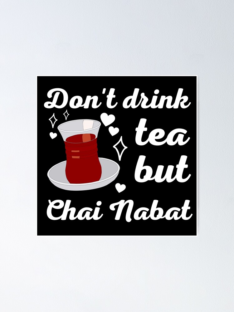 "Don't drink tea but chai nabat Persian art" Poster for Sale by