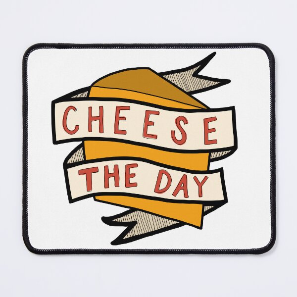Item preview, Cheese the day designed and sold by thirdearprints.