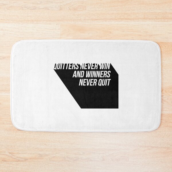 Item preview, quitters never win and winners never quit designed and sold by KamaTeran.