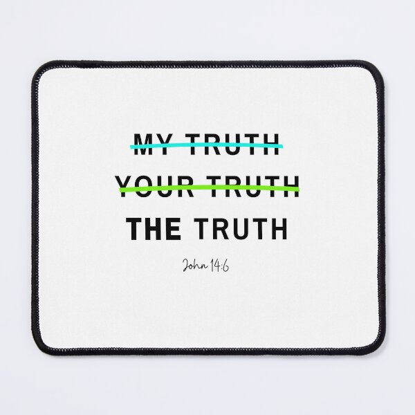 Item preview, Your truth, my truth, THE truth designed and sold by EdenAndOlive.