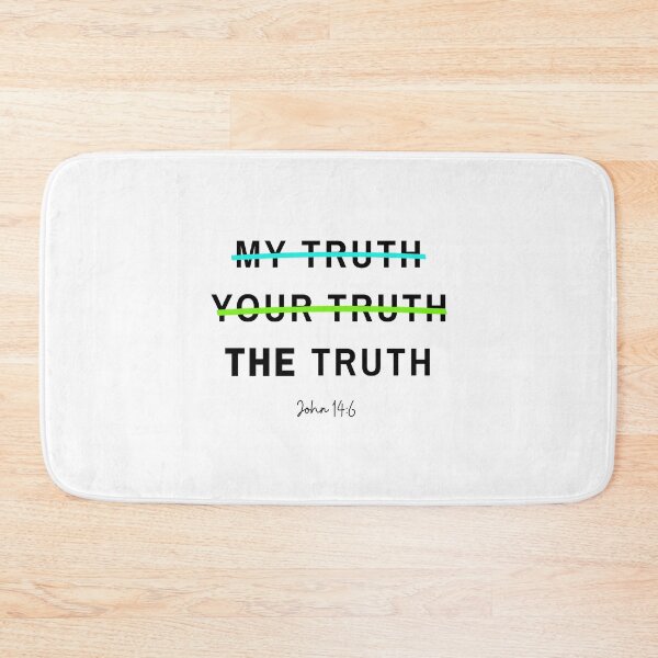 Item preview, Your truth, my truth, THE truth designed and sold by EdenAndOlive.