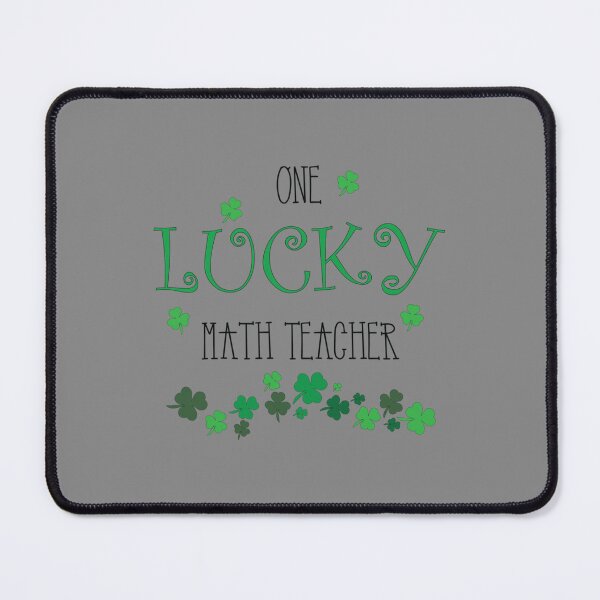 Item preview, One Lucky Math Teacher Clovers Funny Quotes (2) designed and sold by Uyleesdesign.