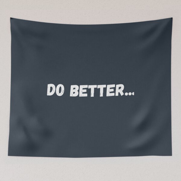 Item preview, Do Better designed and sold by NguyenThanhRte.
