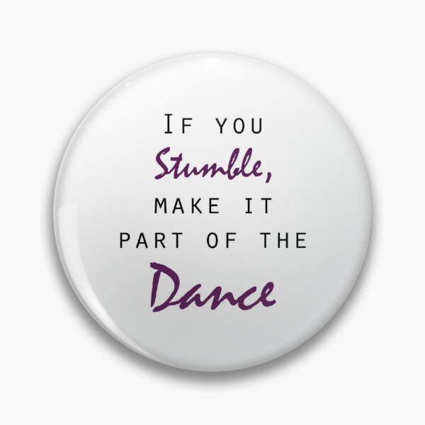 Item preview, If you stumble dance designed and sold by NguyenThanhRte.