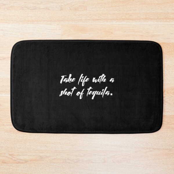Item preview, Take life with a shot of tequila designed and sold by NguyenThanhRte.
