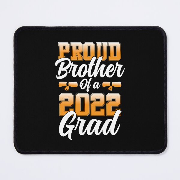 Item preview, Proud Brother Of A Class Of 2022 Grad Graduating Student designed and sold by GravitiTees.