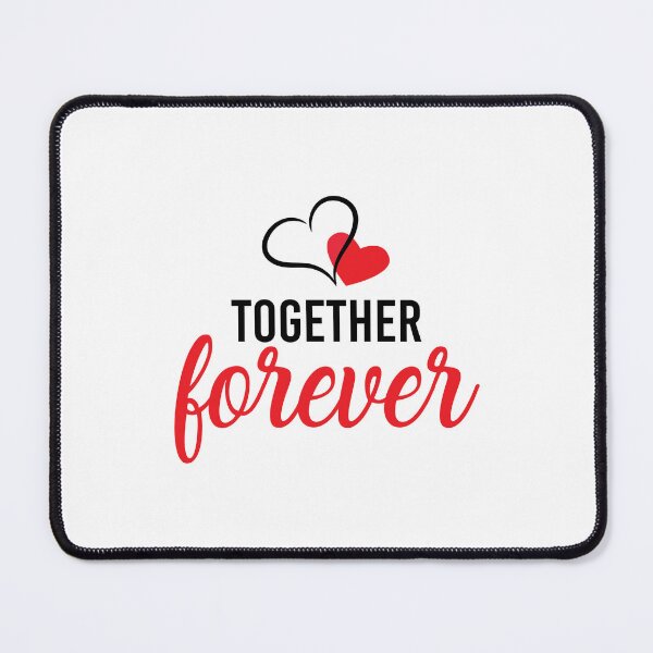 Item preview, Together Forever designed and sold by slicksdesigns.