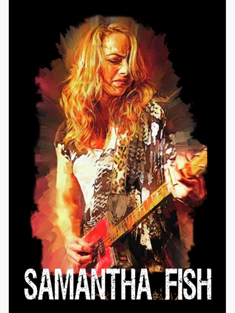 Discover SAMANTHA FISH MUSIC ARTWORK Premium Matte Vertical Poster