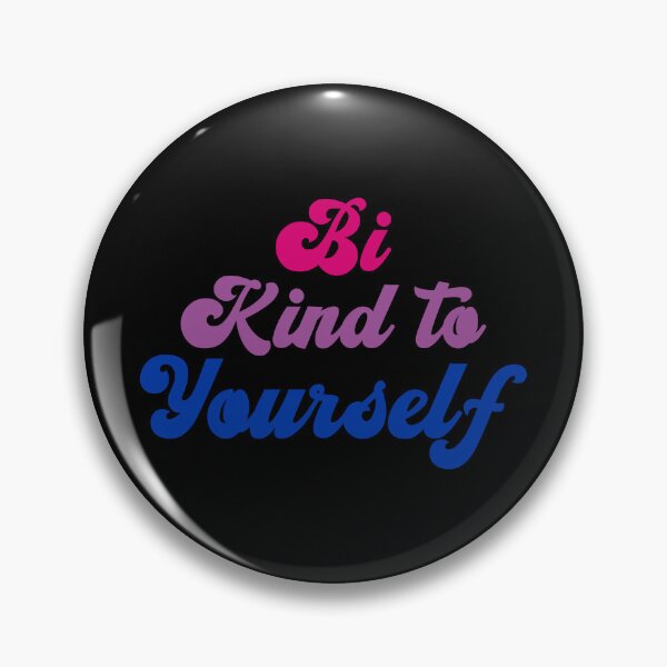 Item preview, Bisexual Bi Kind To Yourself designed and sold by Pridish.