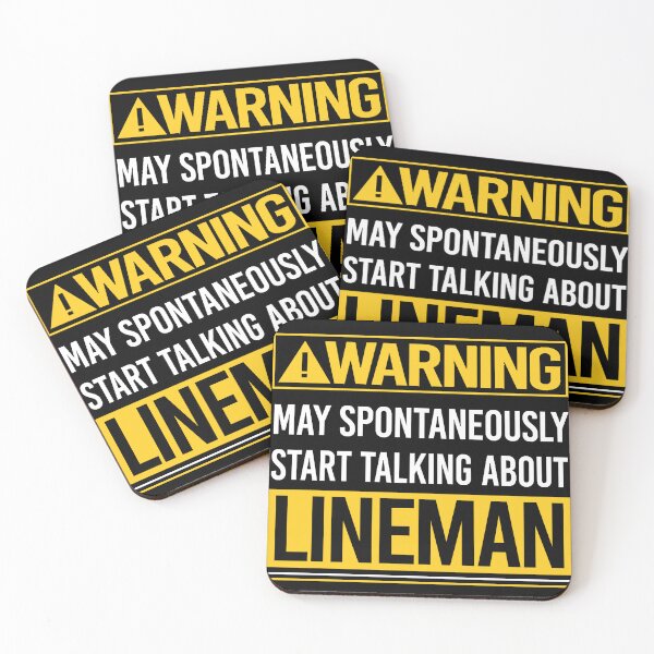 Item preview, Warning may spontaneously start talking about Lineman designed and sold by CristaloHipp.