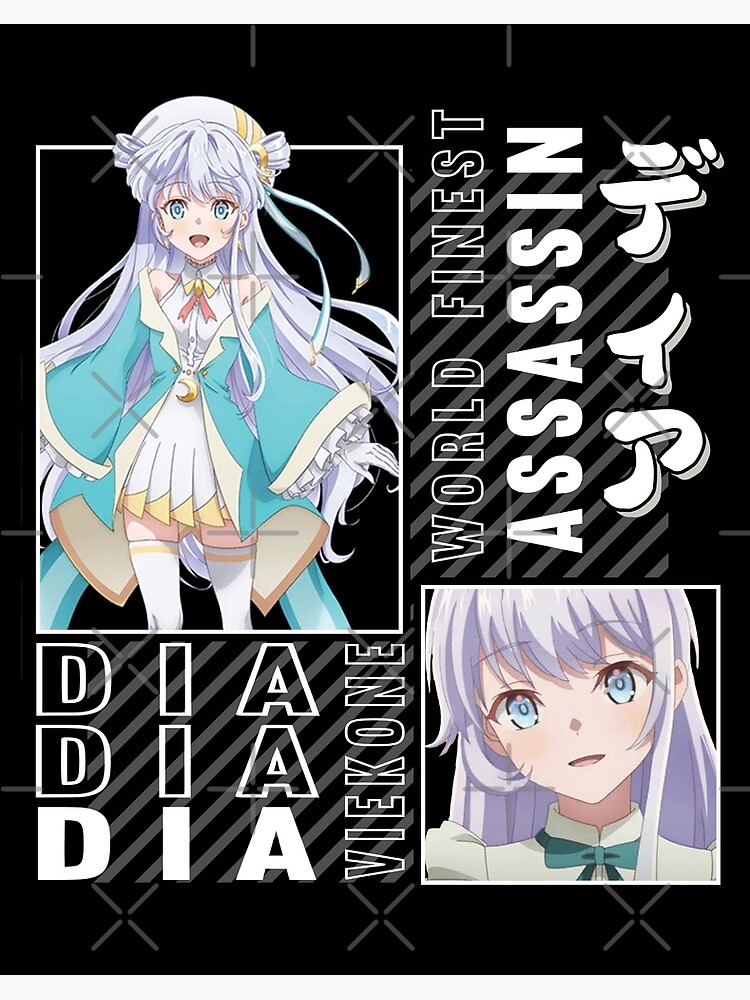 Dia ディア | The World's Finest Assassin Gets Reincarnated In Another World As  An Aristocrat | Photographic Print