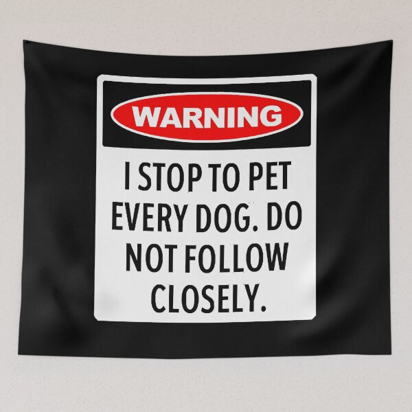 Item preview, Warning, I Stop To Pet Every Dog - Funny Dog Lover T-Shirt designed and sold by distributio6705.