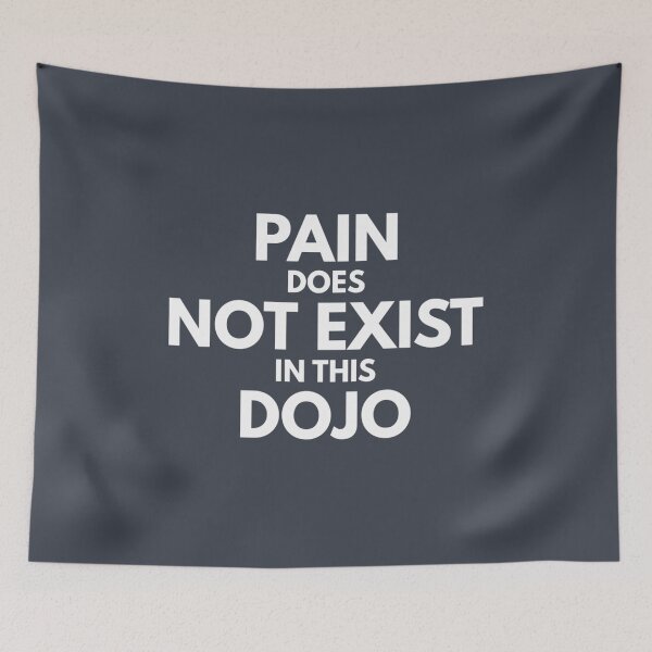 Item preview, Pain does not exist in this dojo Cobra Kai designed and sold by NgaNguyenErt.