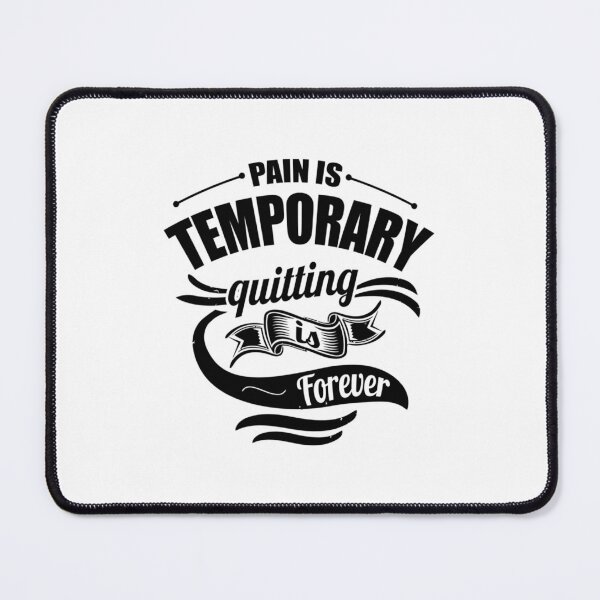 Item preview, Pain Is Temporary Quitting Is Forever Gym designed and sold by NgaNguyenErt.