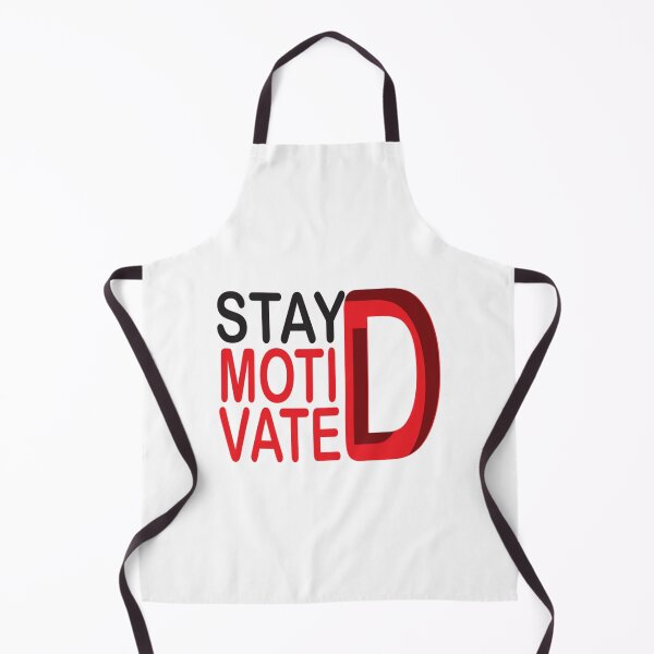 Item preview, Stay motivated designed and sold by NgaNguyenErt.