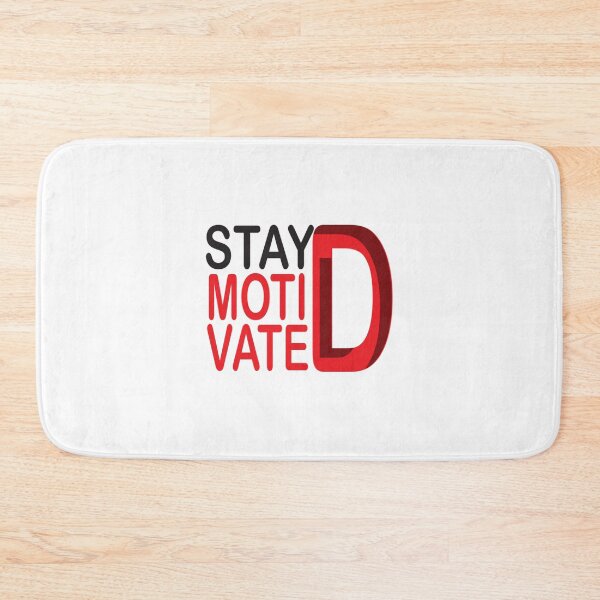 Item preview, Stay motivated designed and sold by NgaNguyenErt.