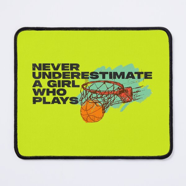 Item preview, Girls Never Underestimate A Girl Who Plays Basketball designed and sold by poolbar.