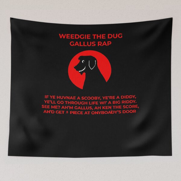 Item preview, Weedgie The Dug - Gallus Rap T-Shirt designed and sold by arnoldoa7601.