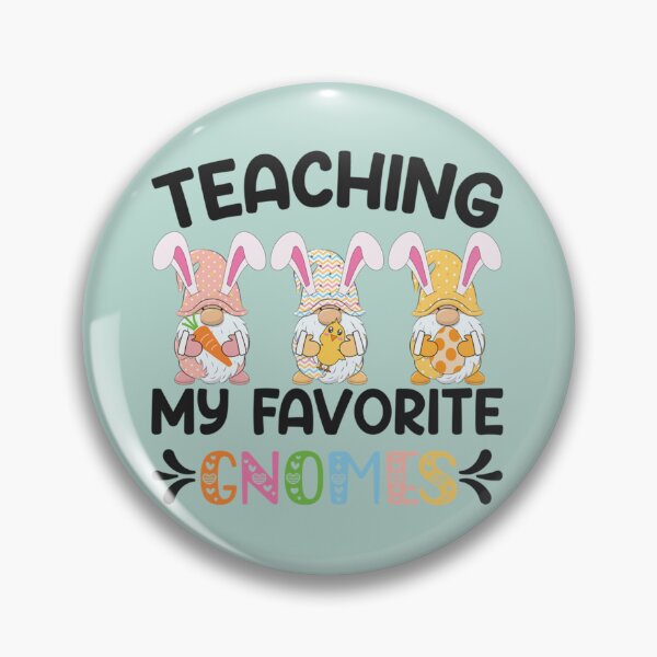 Item preview, Cute Teaching My Favorite Gnomes Happy Easter Day Teacher   designed and sold by mclelandpung.