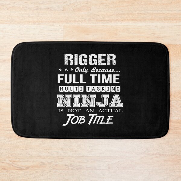 Item preview, Rigger T Shirt - Multitasking Ninja Job Gift Item Tee designed and sold by averiarnol.