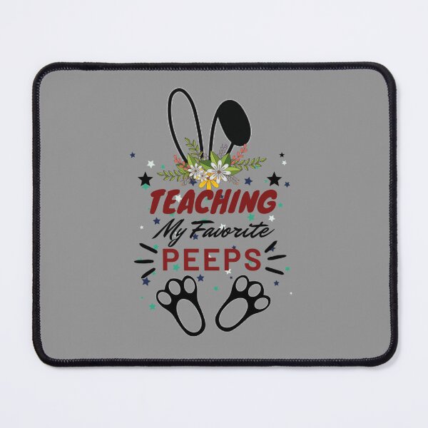 Item preview, Best Teaching is my favorite peeps   designed and sold by mclelandpung.
