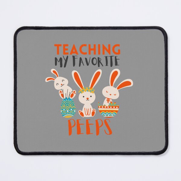 Item preview, Teaching My Favorite Peeps                         designed and sold by mclelandpung.