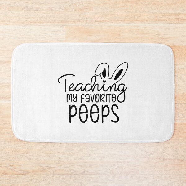 Item preview, Teaching my favorite peeps                      designed and sold by mclelandpung.