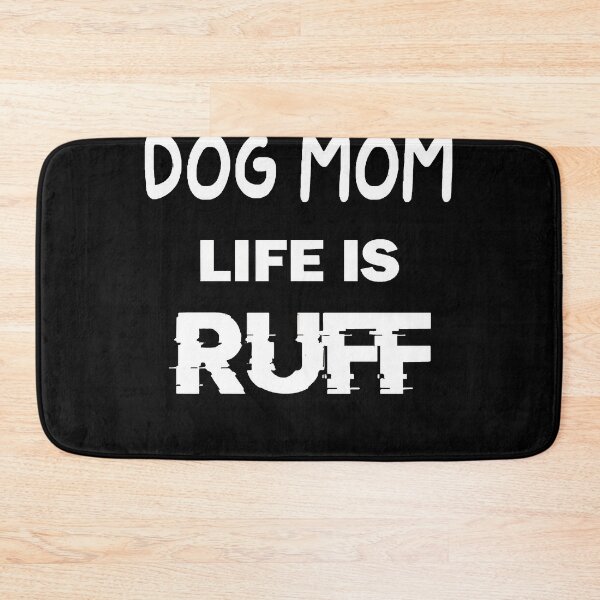 Item preview, Womens Dog Mom Life Is Ruff T-Shirt T-Shirt designed and sold by lequitakat6611.