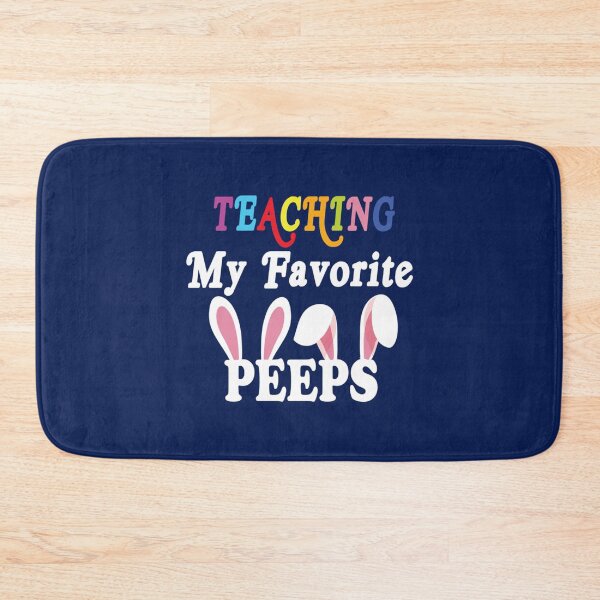 Item preview, Funny Teaching My Favorite Peeps Best Gift for Women Girls   designed and sold by mclelandpung.
