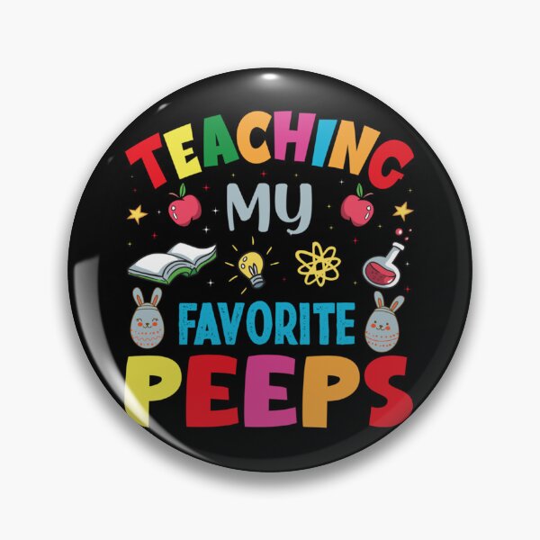Item preview, Funny Teaching My Favorite Peeps Gift Foe Teatchers    designed and sold by mclelandpung.