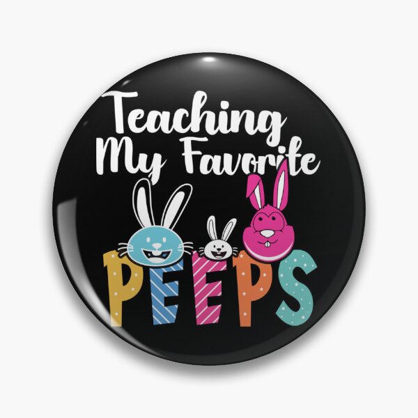 Item preview, Funny Teaching My Favorite Peeps Tee Gift Teacher   designed and sold by mclelandpung.