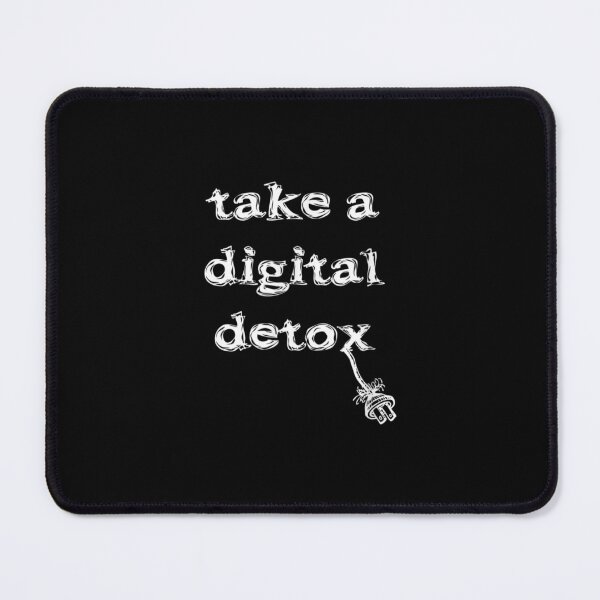 Item preview, Take A Digital Detox Relax Reconnect Refresh Reset Live  designed and sold by doriaali.