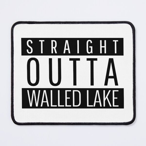 Item preview, Straight Outta Walled Lake Michigan Walled Lake MI designed and sold by Teelogic.