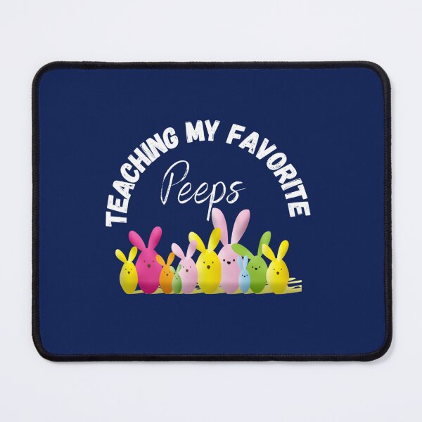 Item preview, Teaching My Favorite Peeps                     designed and sold by mclelandpung.