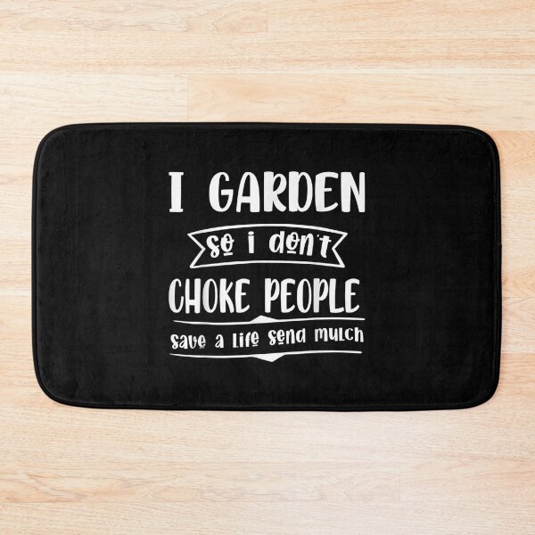 Item preview, I Garden So I Don't Choke People Funny Gardening Women  designed and sold by doriaali.