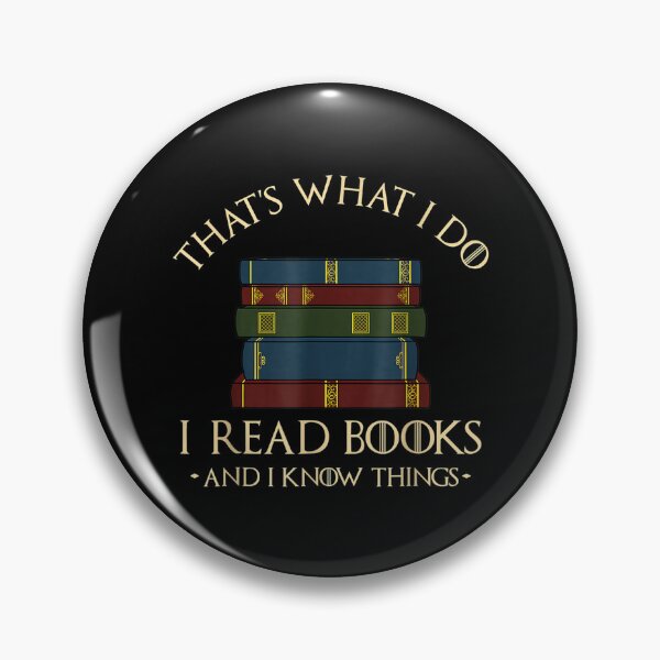 Item preview, That's What I Do I Read Books And I Know Things Reading  designed and sold by doriaali.